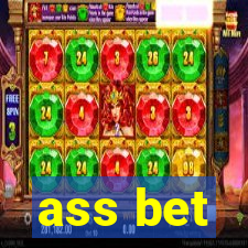 ass bet